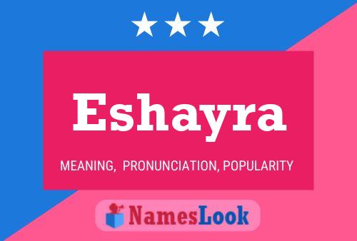 Eshayra Name Poster