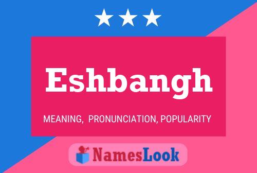 Eshbangh Name Poster