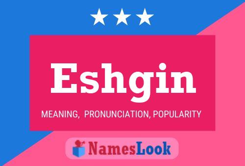 Eshgin Name Poster