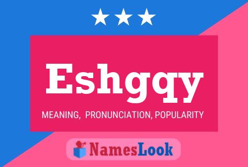 Eshgqy Name Poster