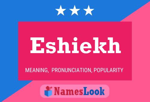 Eshiekh Name Poster