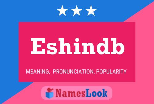 Eshindb Name Poster