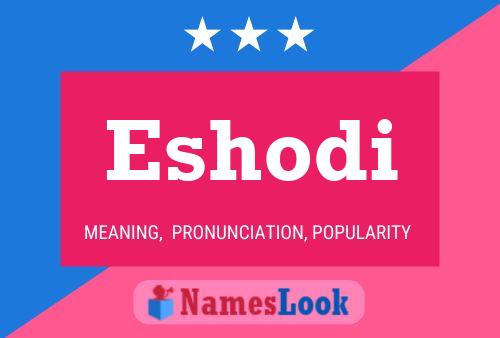 Eshodi Name Poster