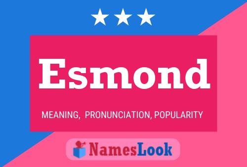 Esmond Name Poster