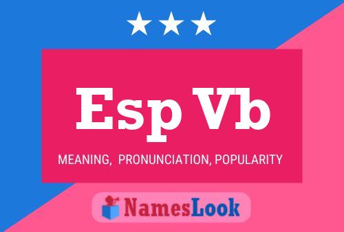 Esp Vb Name Poster