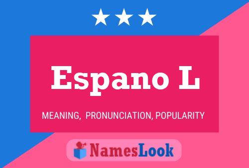 Espano L Name Poster