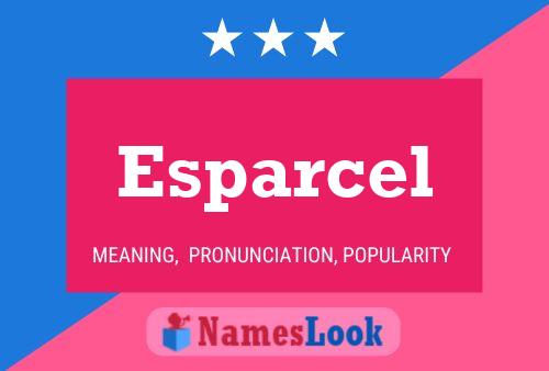 Esparcel Name Poster