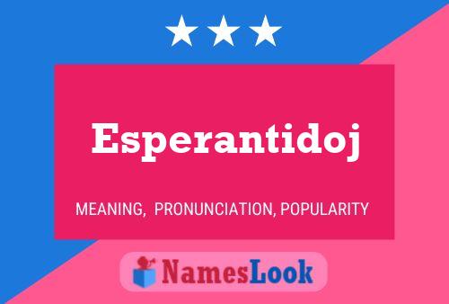 Esperantidoj Name Poster