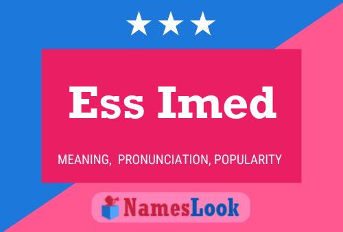 Ess Imed Name Poster