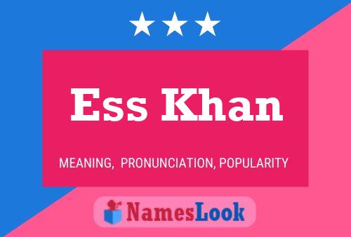 Ess Khan Name Poster