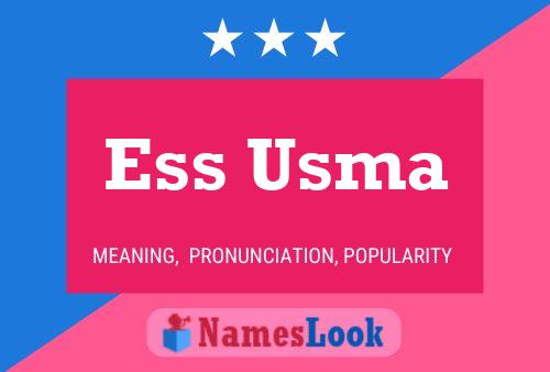 Ess Usma Name Poster