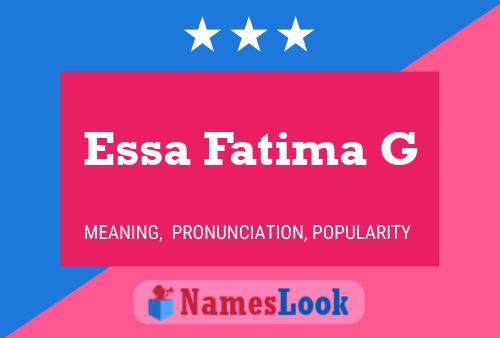 Essa Fatima G Name Poster