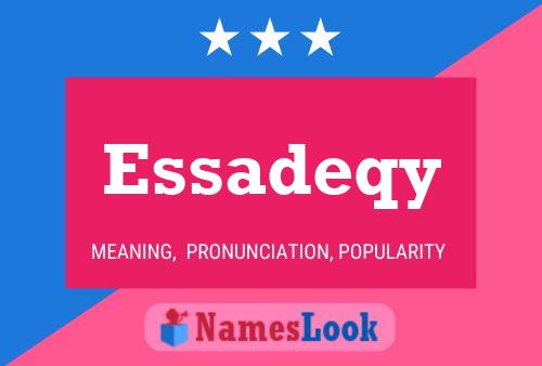 Essadeqy Name Poster