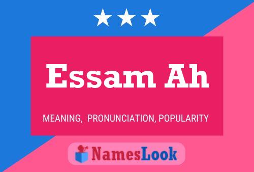 Essam Ah Name Poster