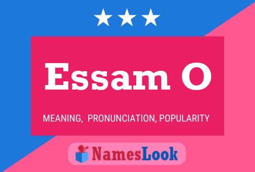 Essam O Name Poster