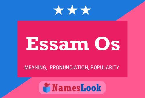 Essam Os Name Poster