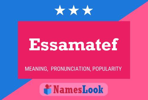 Essamatef Name Poster