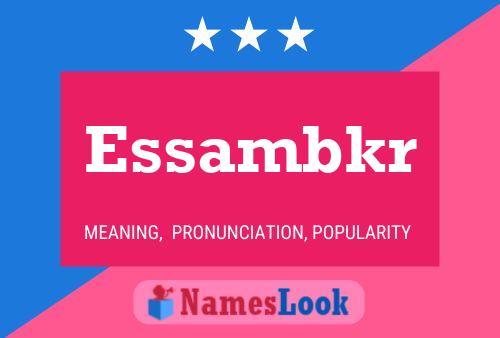 Essambkr Name Poster