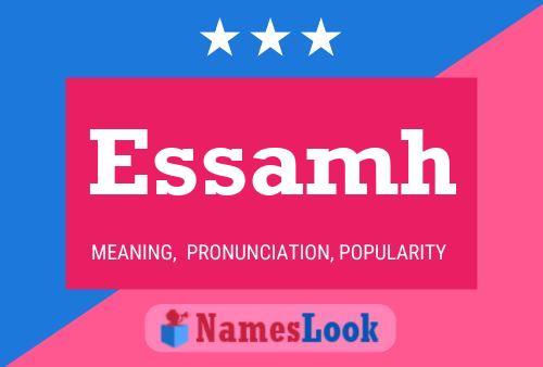 Essamh Name Poster