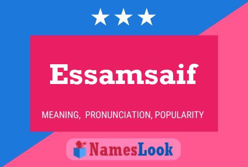 Essamsaif Name Poster