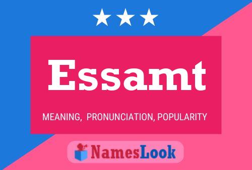 Essamt Name Poster