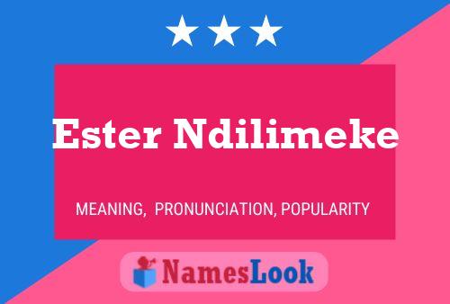 Ester Ndilimeke Name Poster