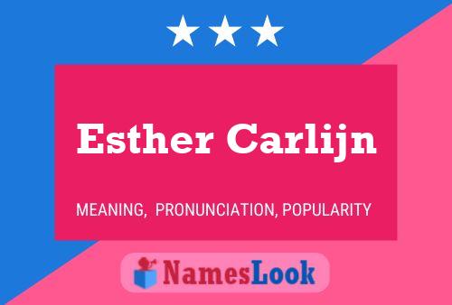 Esther Carlijn Name Poster