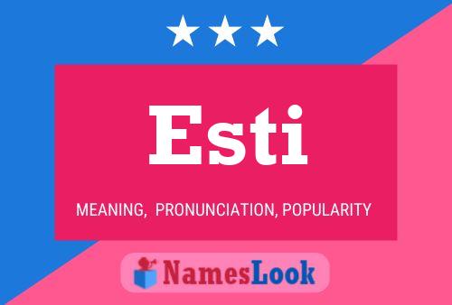 Esti Name Poster