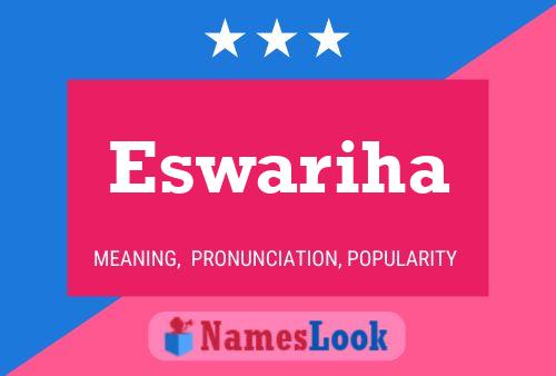 Eswariha Name Poster