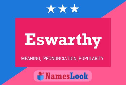 Eswarthy Name Poster