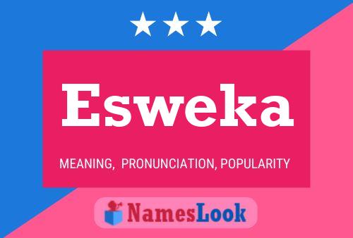 Esweka Name Poster