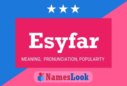 Esyfar Name Poster