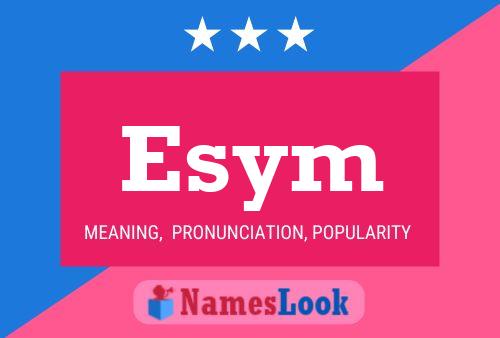 Esym Name Poster