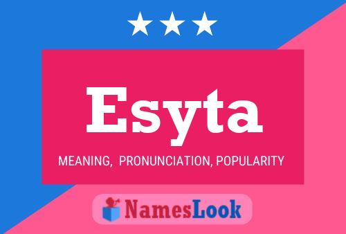 Esyta Name Poster