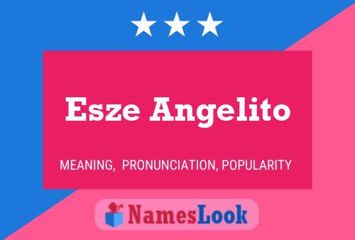 Esze Angelito Name Poster