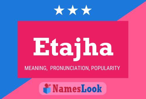 Etajha Name Poster