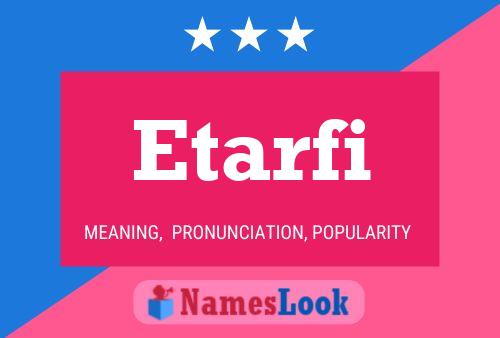 Etarfi Name Poster