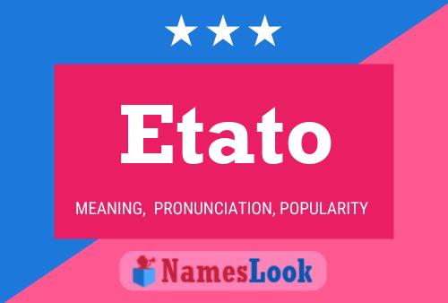 Etato Name Poster