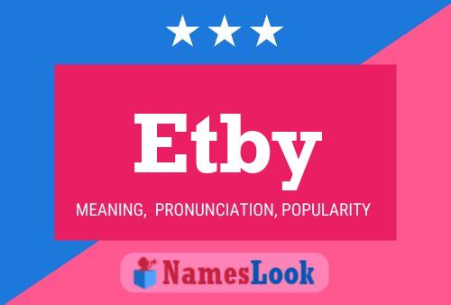 Etby Name Poster