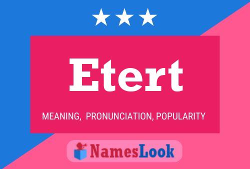 Etert Name Poster