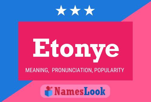 Etonye Name Poster