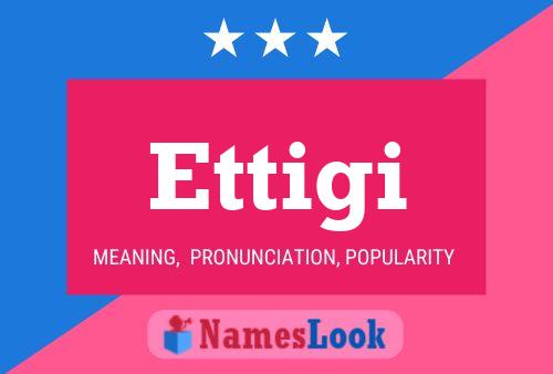 Ettigi Name Poster