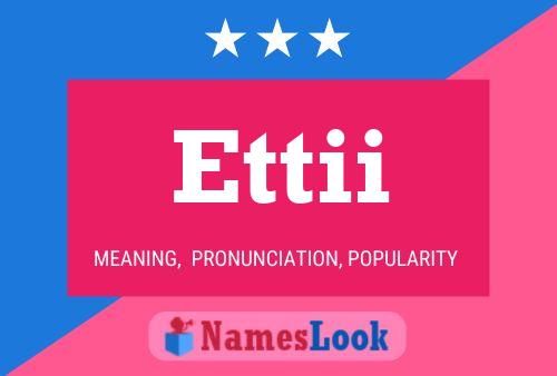 Ettii Name Poster