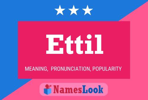 Ettil Name Poster