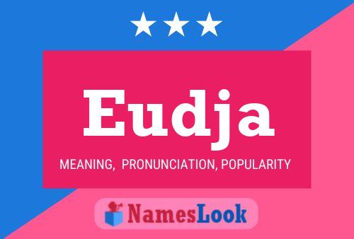 Eudja Name Poster