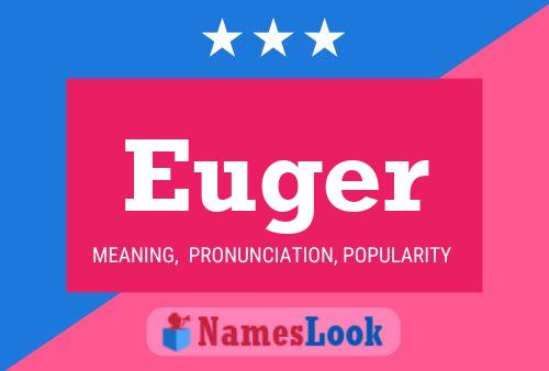 Euger Name Poster