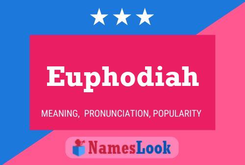 Euphodiah Name Poster