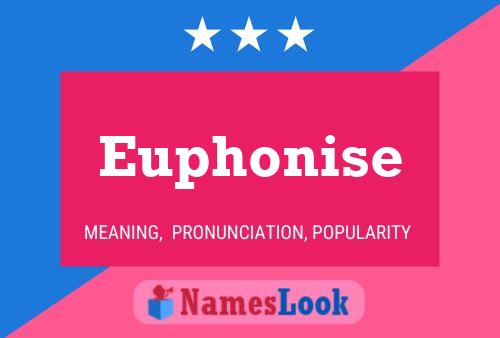 Euphonise Name Poster