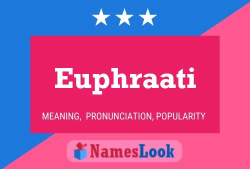 Euphraati Name Poster