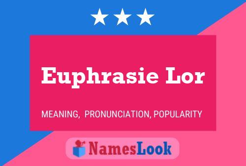 Euphrasie Lor Name Poster